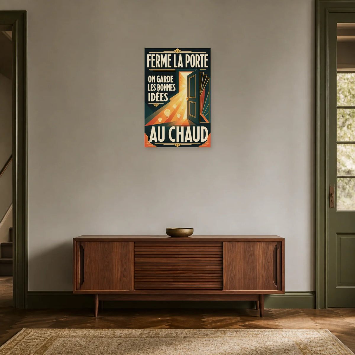 Affiche Ferme la porte – Les bonnes idées au chaud dans une entrée ou un couloir - Art Virtuoso