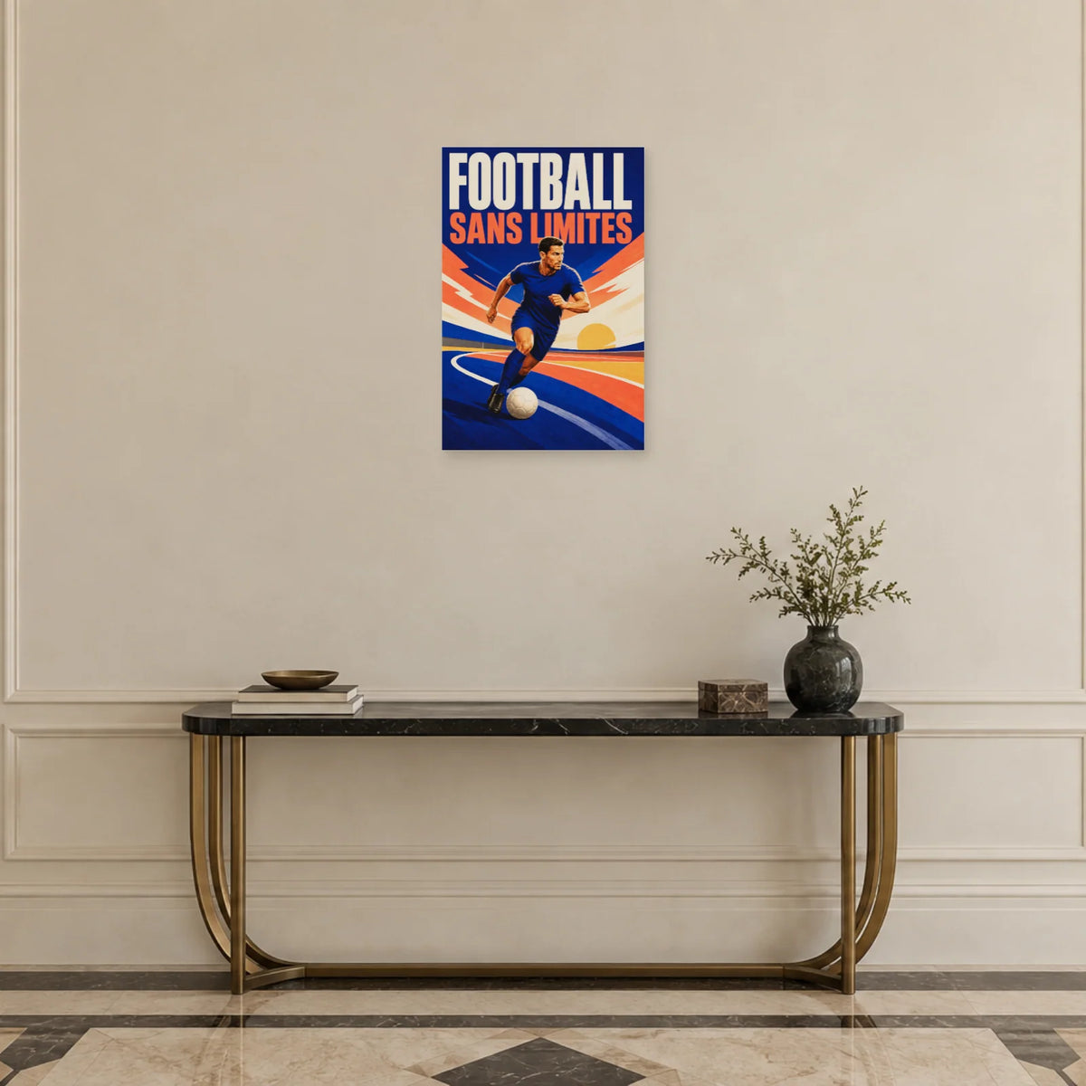 Affiche Football – Sans limites dans une entrée ou un couloir - Art Virtuoso