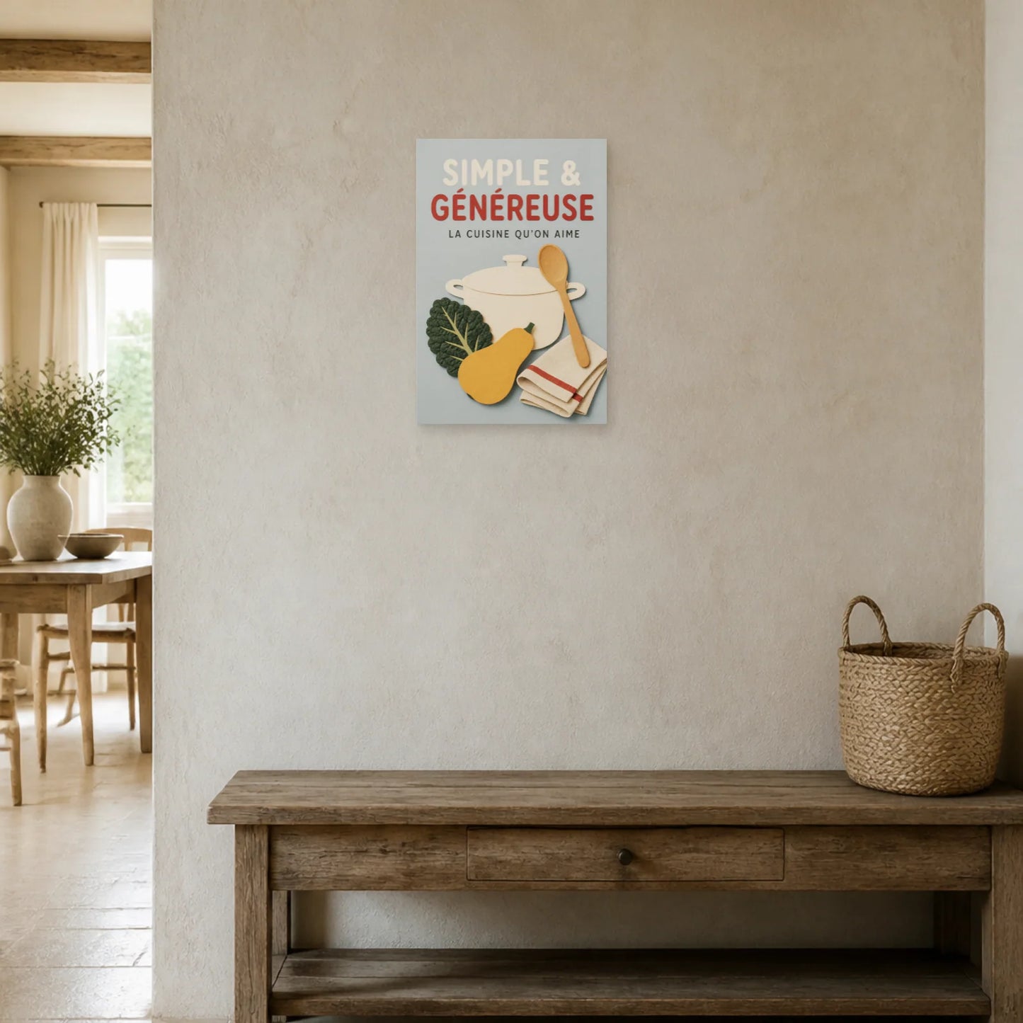 Affiche Simple & Généreuse – La Cuisine Qu’On Aime dans une entrée ou un couloir - Art Virtuoso