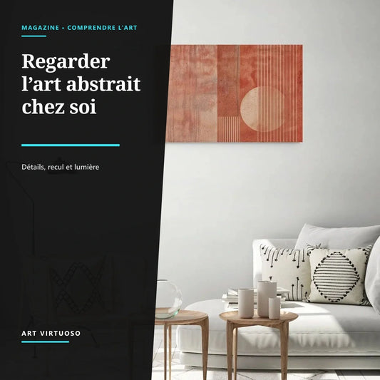 Art abstrait chez soi : regarder une image au-delà de ses couleurs