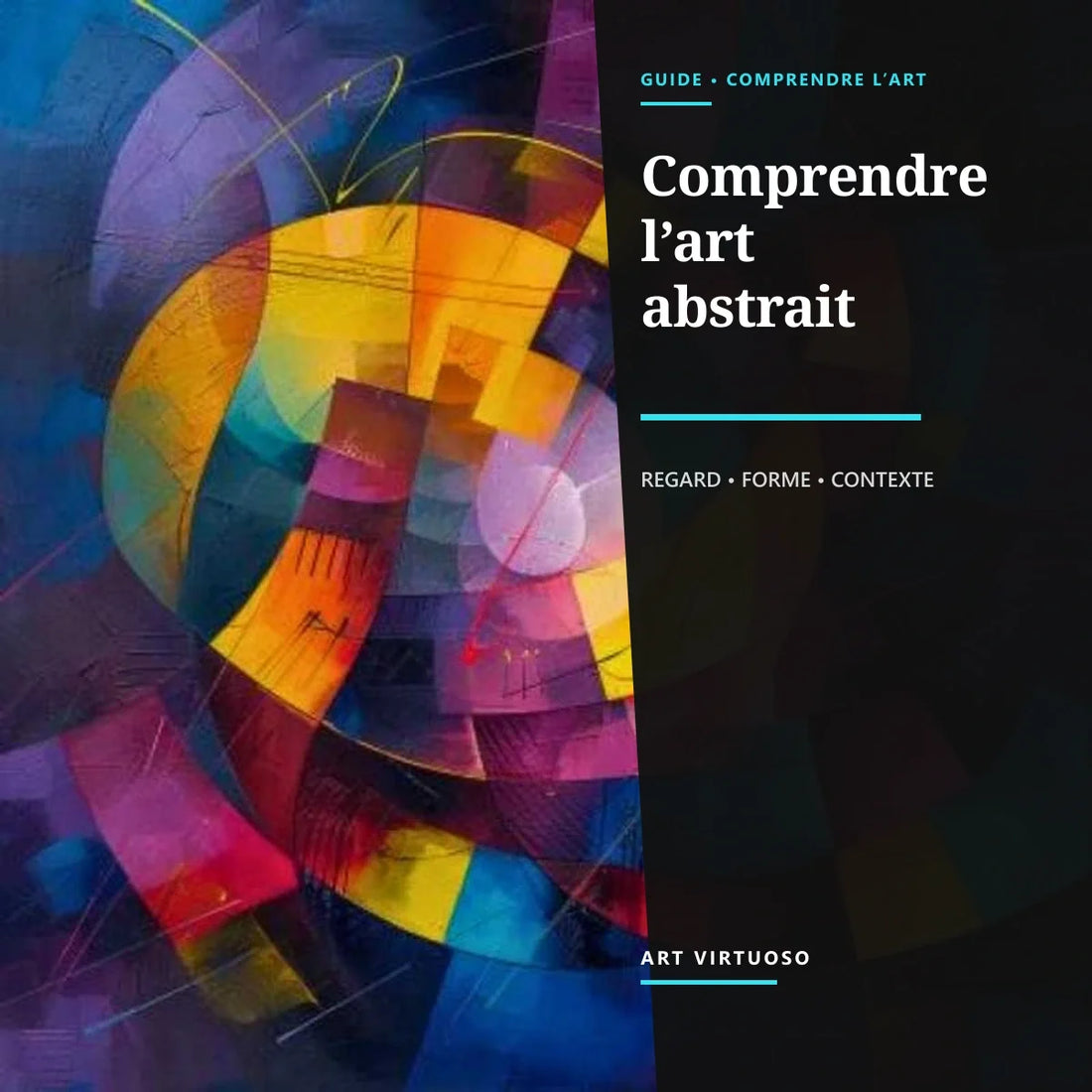 Comment comprendre l' Art Abstrait ?