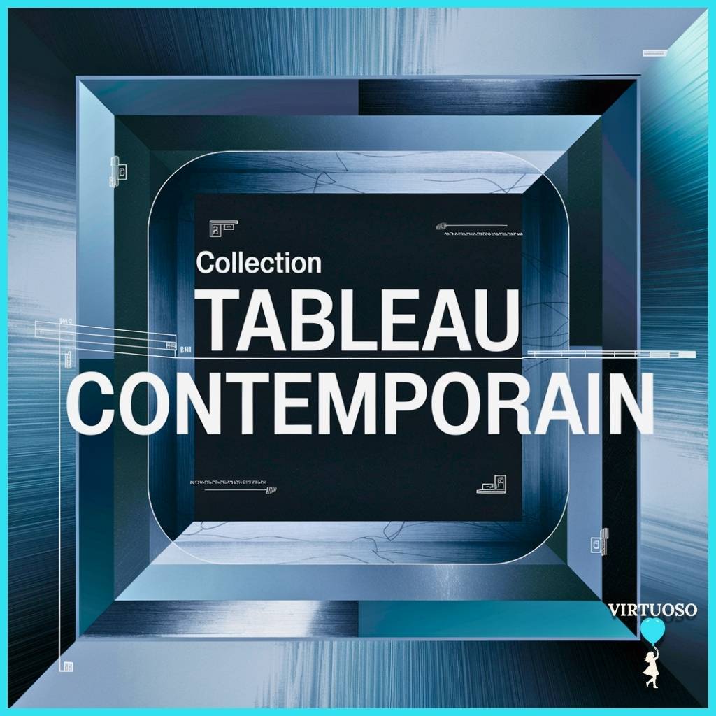 Collection Tableau Contemporain