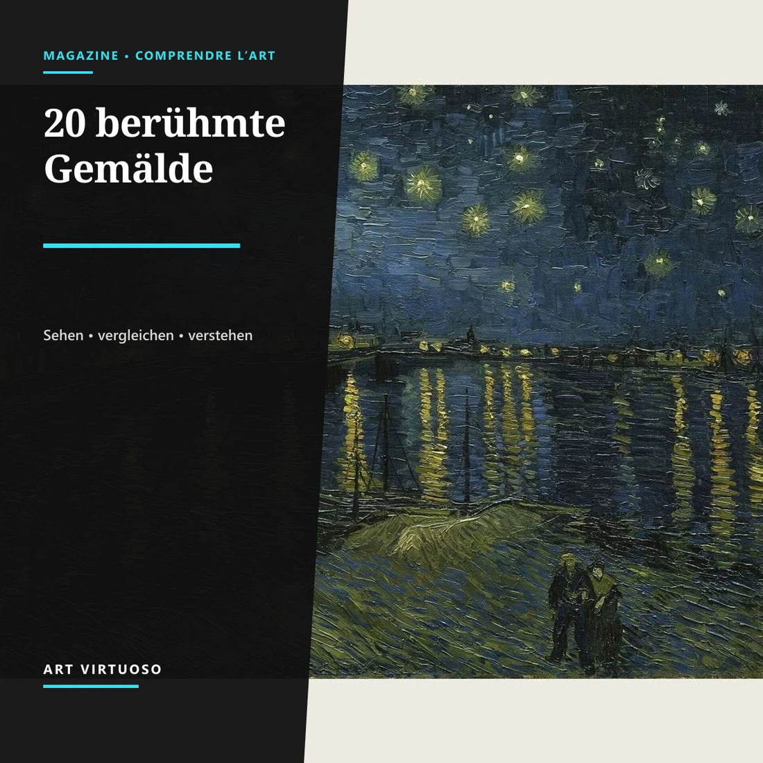 20 berühmte Gemälde, die man kennen sollte – und wie man sie betrachtet