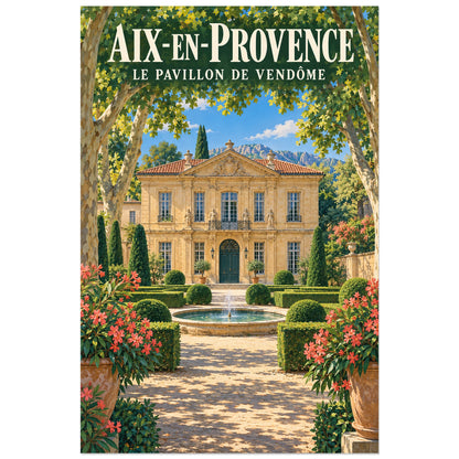Affiche Aix-en-Provence Pavillon de Vendôme, illustration peinte / affiche de voyage rétro verticale, format 30 × 45 cm