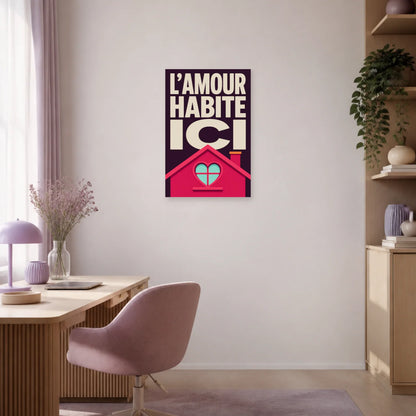 Affiche L’amour habite ici – Fenêtre-cœur dans un bureau - Art Virtuoso