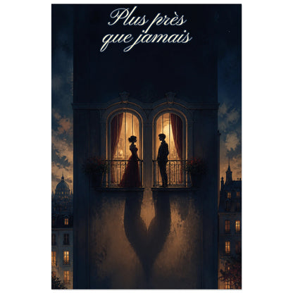 Affiche Plus près que jamais - Amour impossible, illustration architecturale narrative aux lumières cinématographiques verticale, format 60 × 90 cm