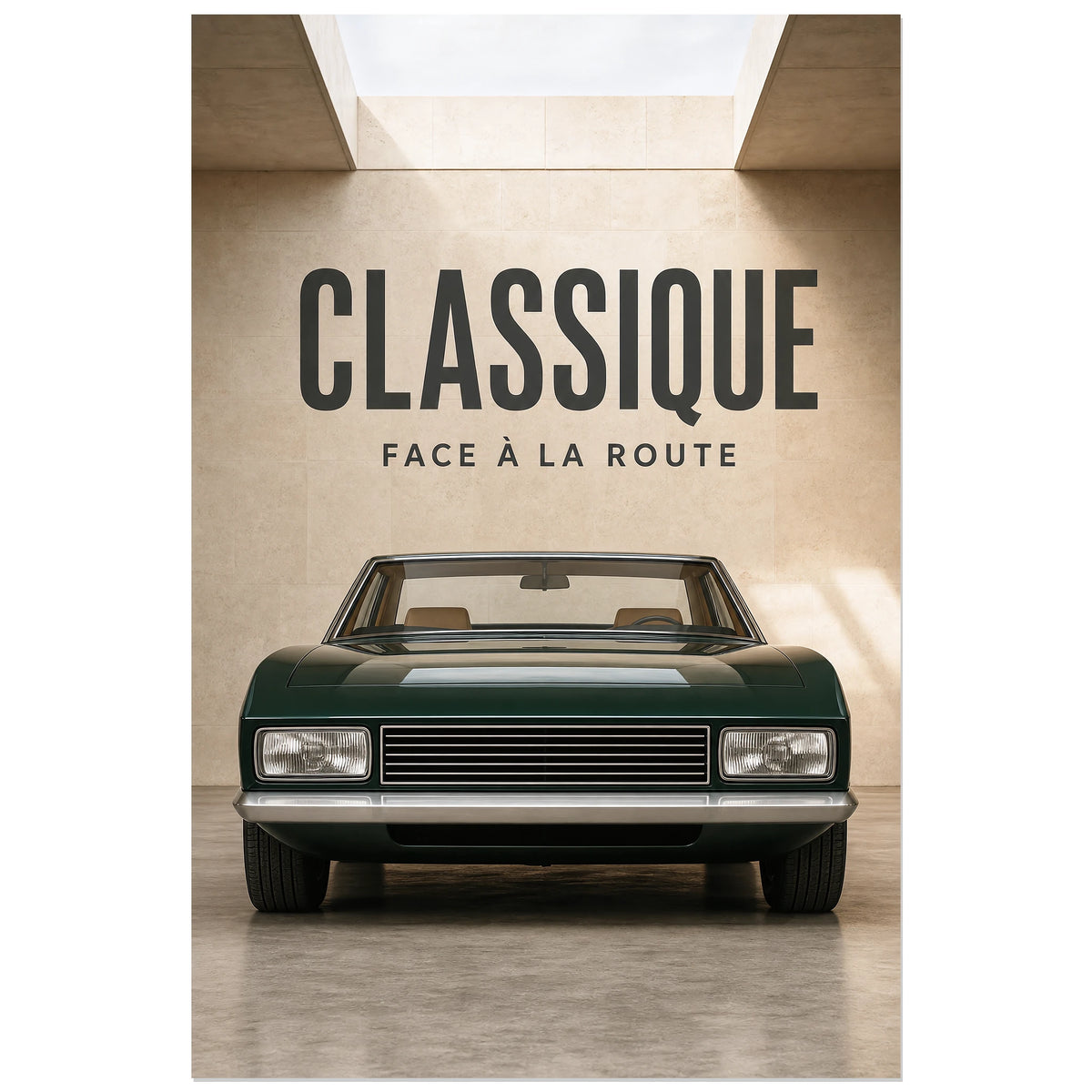 Affiche Classique – Face à la route, photographie automobile réaliste et architecturale à composition symétrique verticale, format 30 × 45 cm