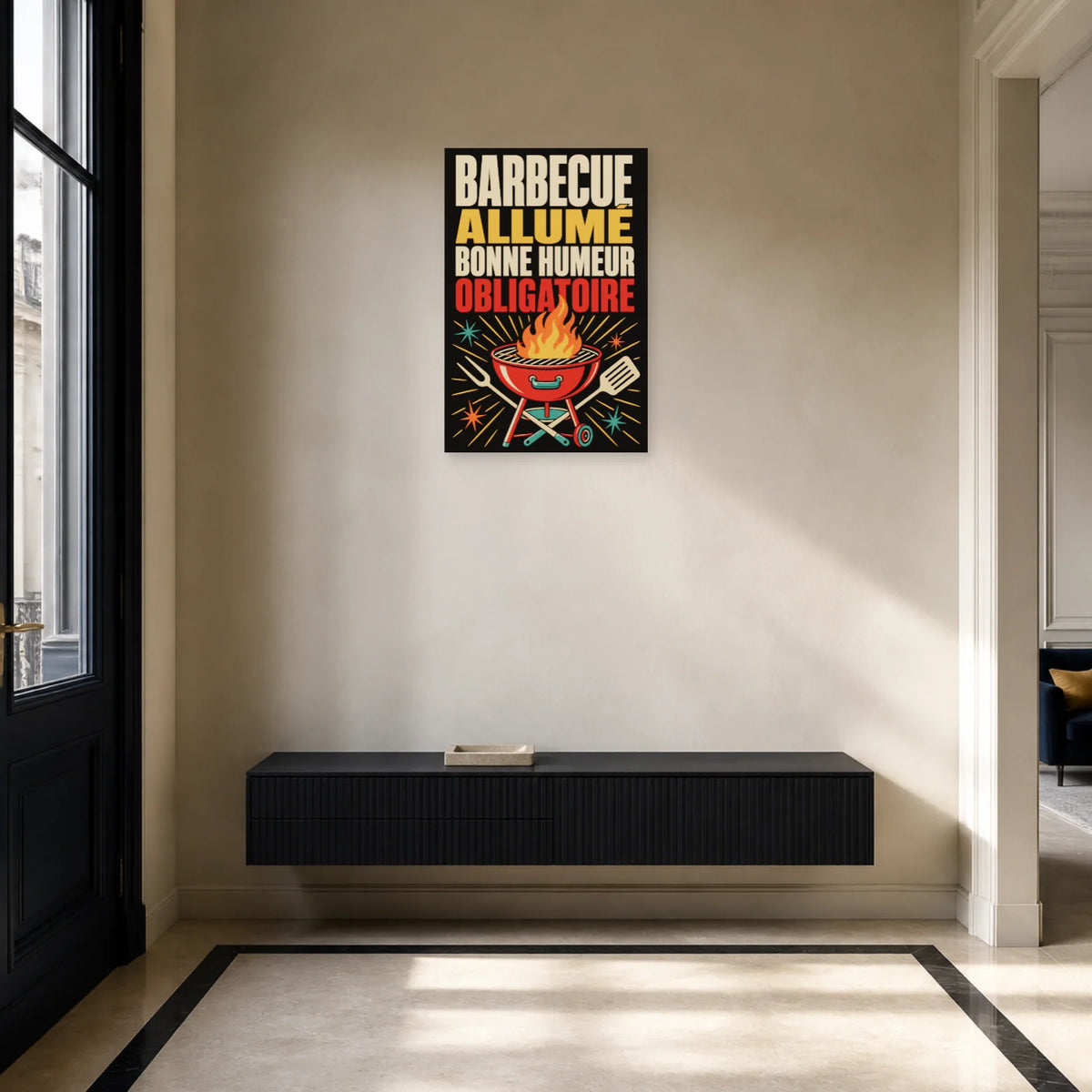 Affiche Barbecue allumé – Bonne humeur obligatoire dans une entrée ou un couloir - Art Virtuoso