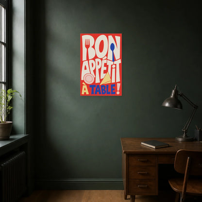 Affiche Bon Appétit – À Table ! dans un bureau - Art Virtuoso