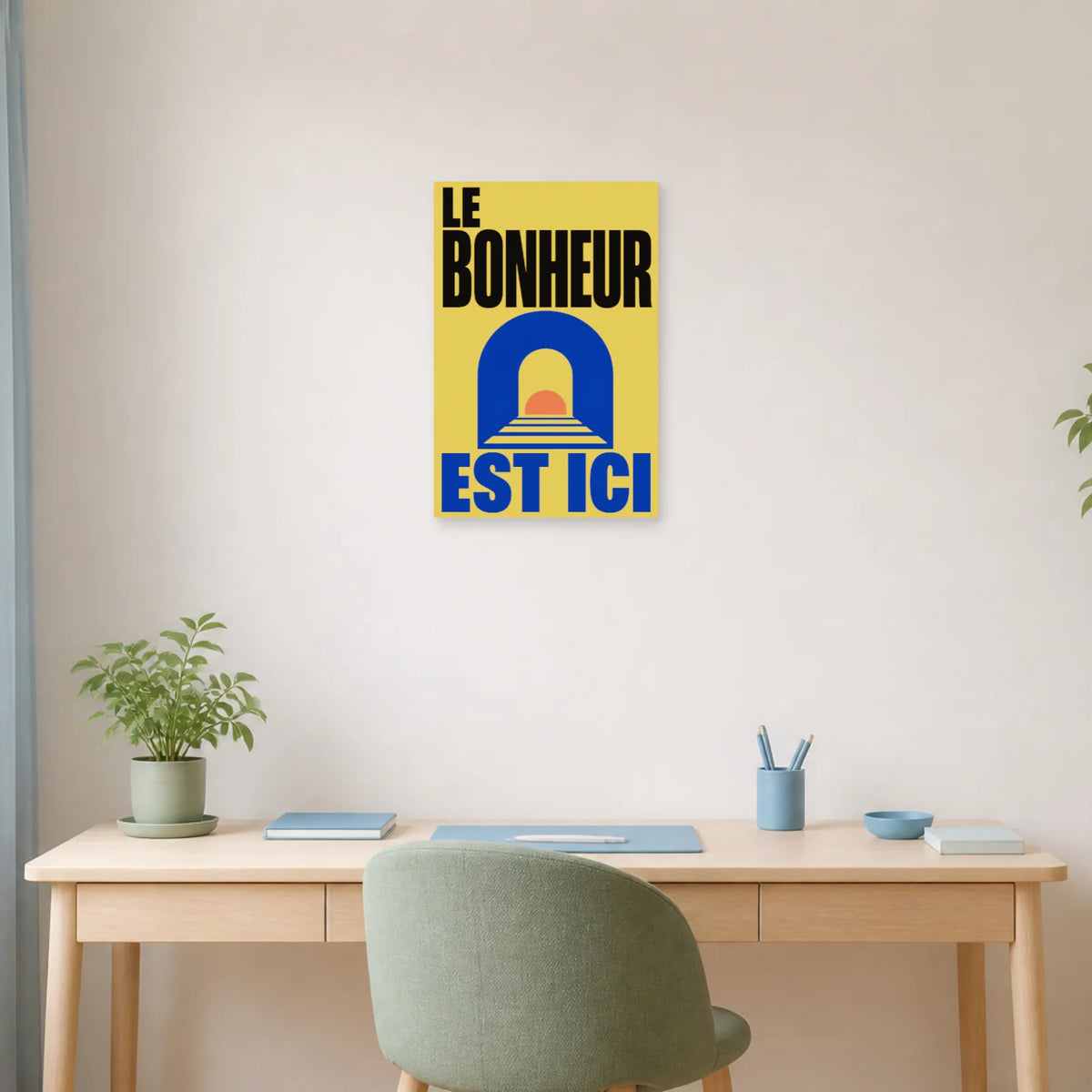 Affiche Le bonheur est ici – Arche solaire dans un bureau - Art Virtuoso