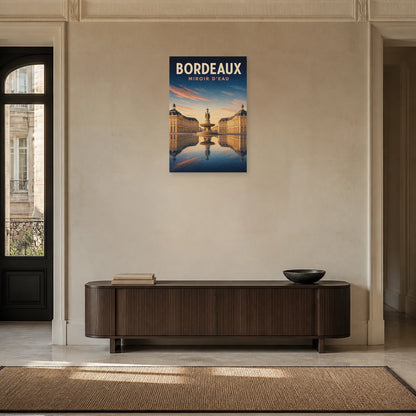 Affiche Bordeaux – Miroir d'Eau dans une entrée ou un couloir - Art Virtuoso