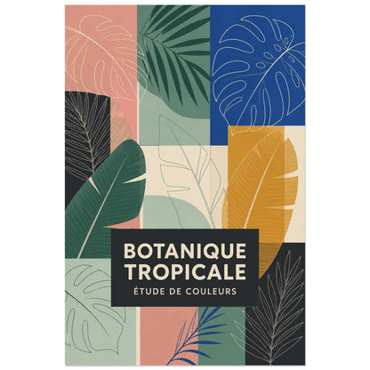 Affiche Botanique tropicale – Étude de couleurs, illustration botanique abstraite à grille éditoriale contemporaine verticale, format 40 × 60 cm