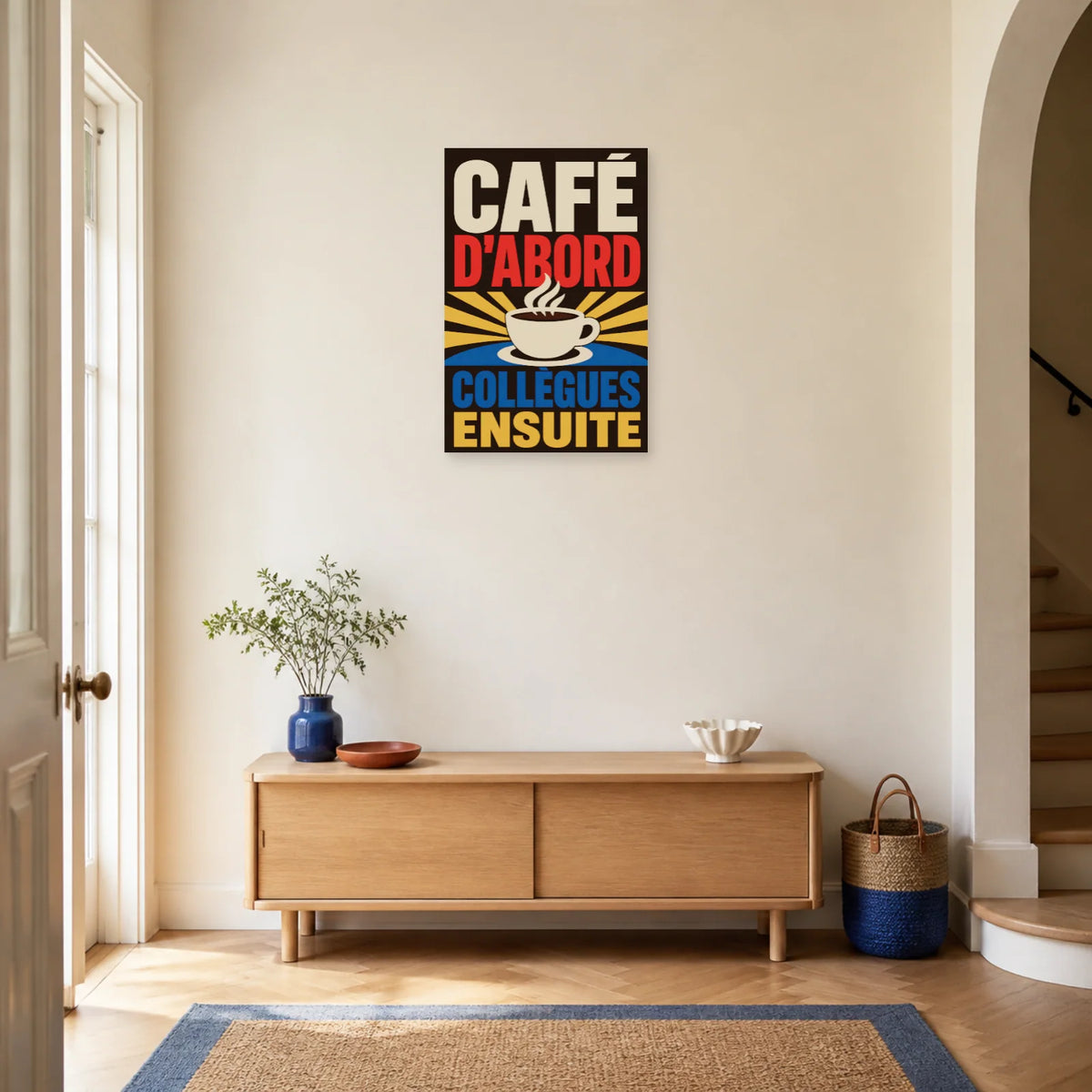 Affiche Café d’abord – Collègues ensuite dans une entrée ou un couloir - Art Virtuoso