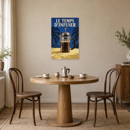 Affiche Cafetière à piston - Le temps d'infuser dans une salle à manger - Art Virtuoso