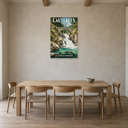 Affiche Cauterets - Pont d'Espagne dans une salle à manger - Art Virtuoso