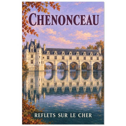 Affiche Chenonceau - Reflets sur le Cher, illustration de voyage / rendu gouache / inspiration vintage verticale, format 60 × 90 cm