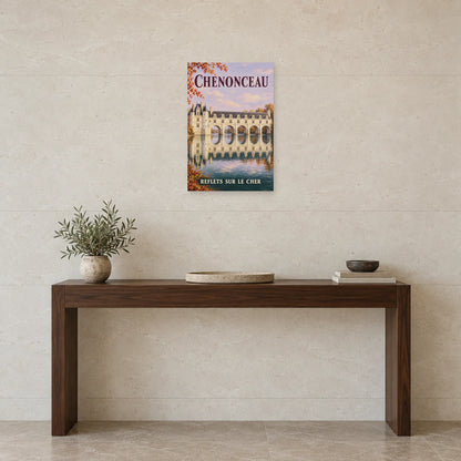 Affiche Chenonceau - Reflets sur le Cher dans une entrée ou un couloir - Art Virtuoso