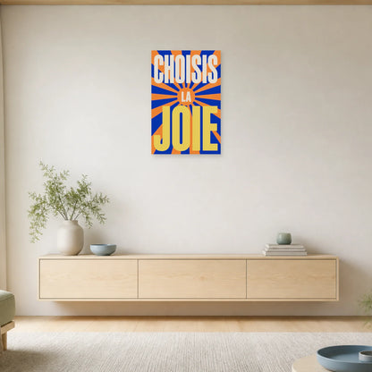 Affiche Choisis la joie – Soleil rayonnant dans une entrée ou un couloir - Art Virtuoso