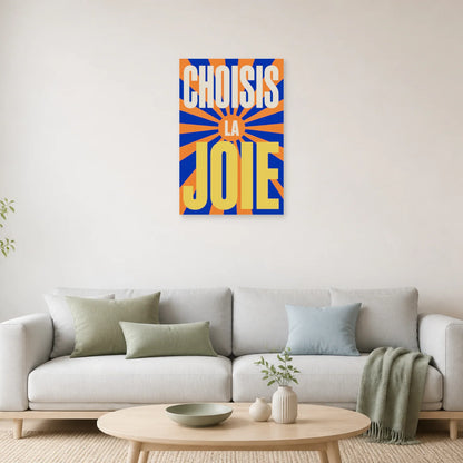 Affiche Choisis la joie – Soleil rayonnant dans un salon - Art Virtuoso