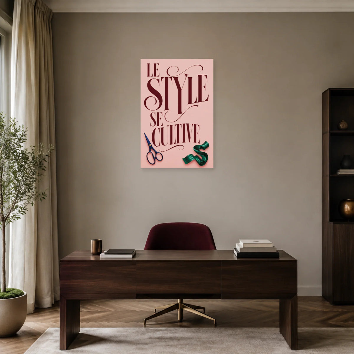 Affiche Citation mode, le style se cultive dans un bureau - Art Virtuoso