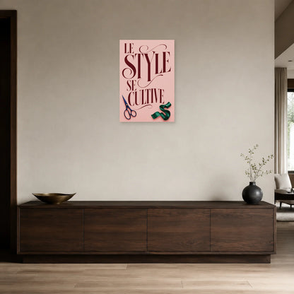 Affiche Citation mode, le style se cultive dans une entrée ou un couloir - Art Virtuoso