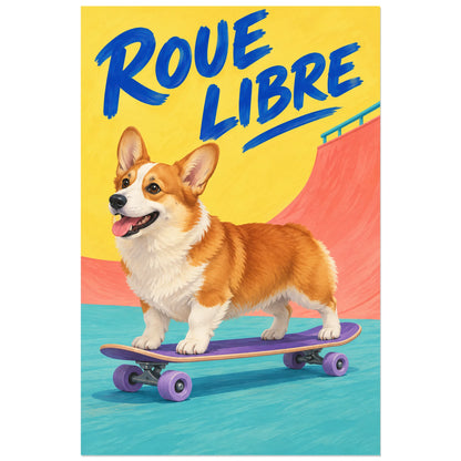Affiche Corgi – Roue libre, gouache figurative / affiche humoristique verticale, format 40 × 60 cm