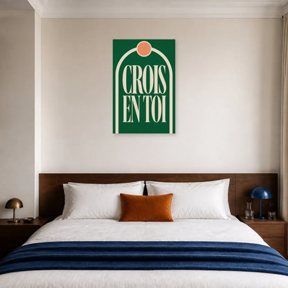 Affiche Crois en toi – Arche de confiance dans une chambre - Art Virtuoso