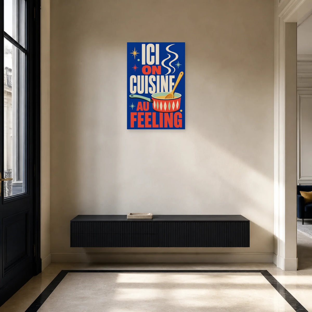 Affiche Ici on cuisine au feeling dans une entrée ou un couloir - Art Virtuoso