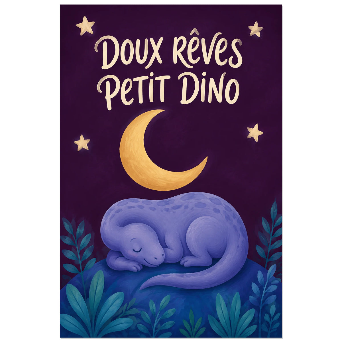 Affiche Doux rêves, petit dino, gouache jeunesse / illustration nocturne / lettrage souple verticale, format 60 × 90 cm