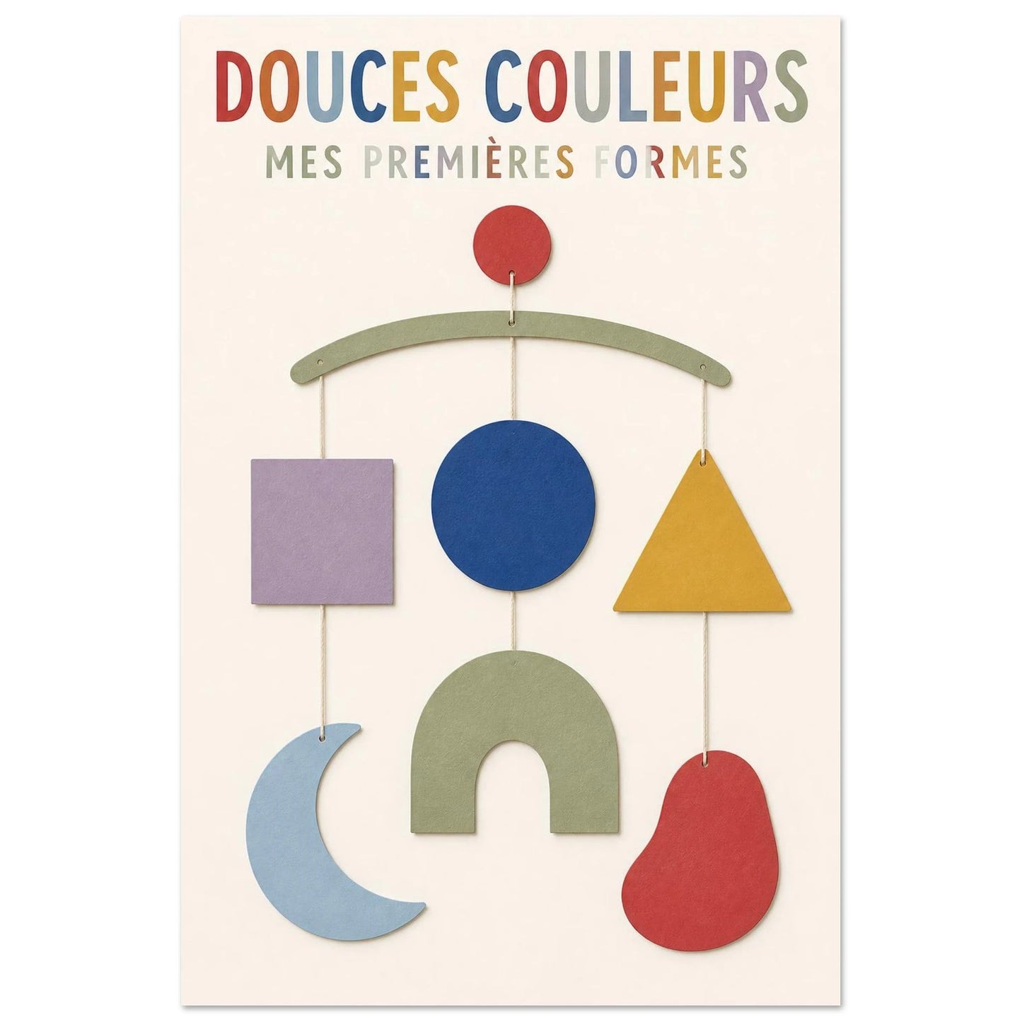 Affiche Douces Couleurs – Mes Premières Formes, illustration éditoriale verticale, format 30 × 45 cm