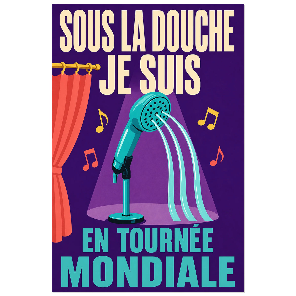 Affiche Sous la douche – Tournée mondiale, affiche rétro-pop humoristique à scène musicale verticale, format 30 × 45 cm