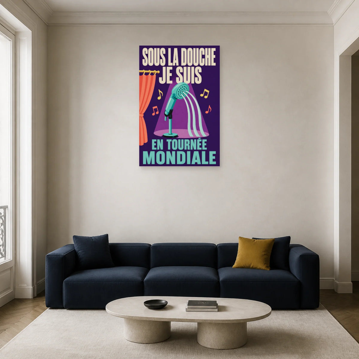 Affiche Sous la douche – Je suis en tournée mondiale dans un salon - Art Virtuoso