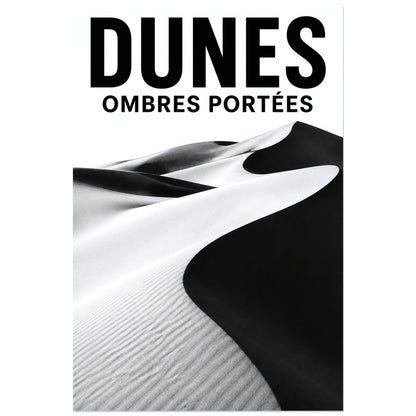 Affiche Dunes – Ombres Portées, photographie paysagère minimaliste verticale, format 40 × 60 cm