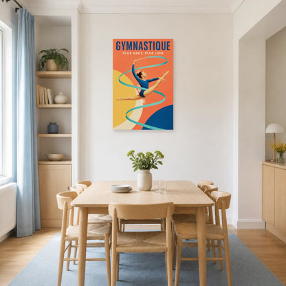 Affiche Gymnastique – Plus Haut, Plus Loin dans une salle à manger - Art Virtuoso