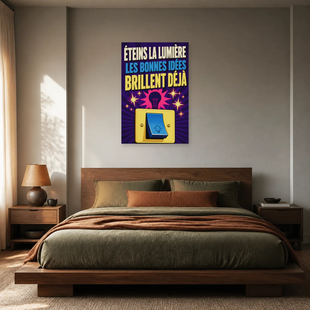 Affiche Éteins la lumière – Les bonnes idées brillent déjà dans une chambre - Art Virtuoso