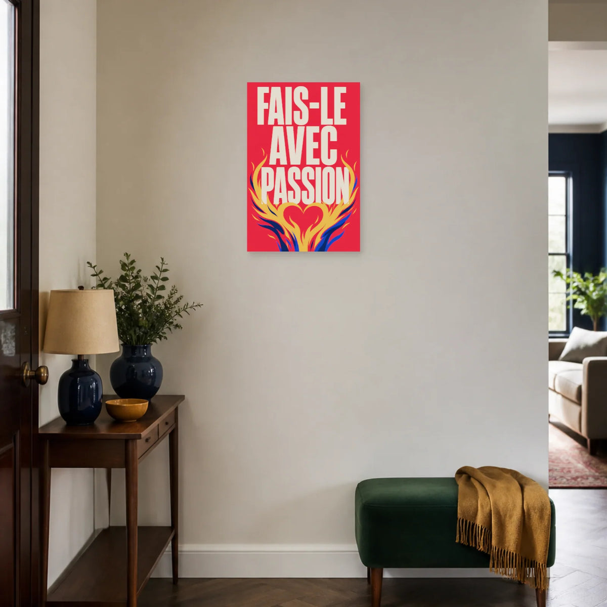 Affiche Fais-le avec passion – Cœur en flammes dans une entrée ou un couloir - Art Virtuoso