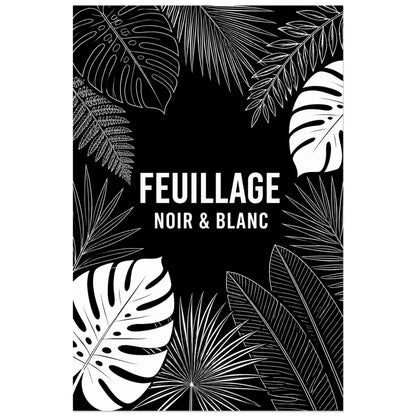 Affiche Feuillage – Noir et blanc, illustration botanique monochrome en sérigraphie linéaire verticale, format 60 × 90 cm