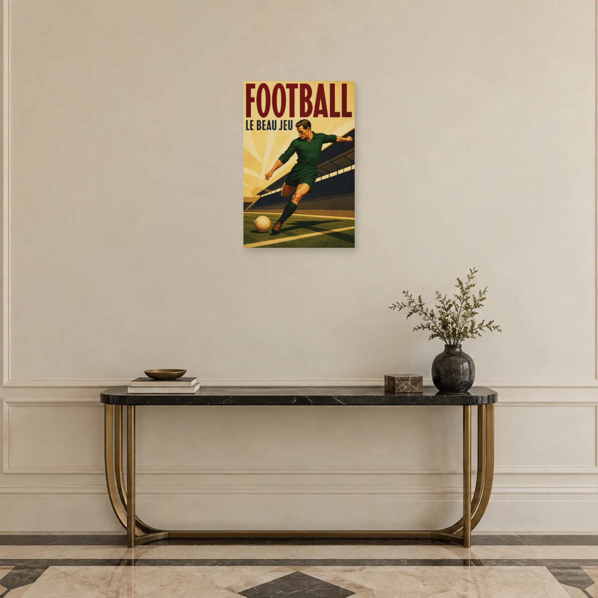 Affiche Football – Le beau jeu dans une entrée ou un couloir - Art Virtuoso