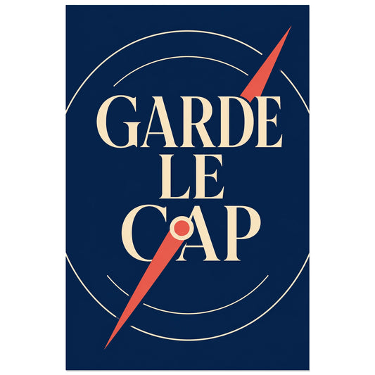 Affiche Garde le cap – Boussole intérieure, affiche typographique nautique et géométrique verticale, format 30 × 45 cm