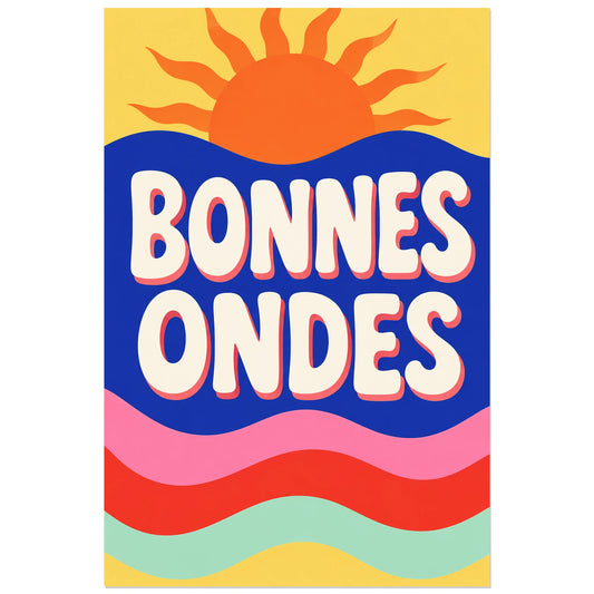 Soleil orange coupé par une vague cobalt au-dessus du message BONNES ONDES, affiche 30 × 45 cm