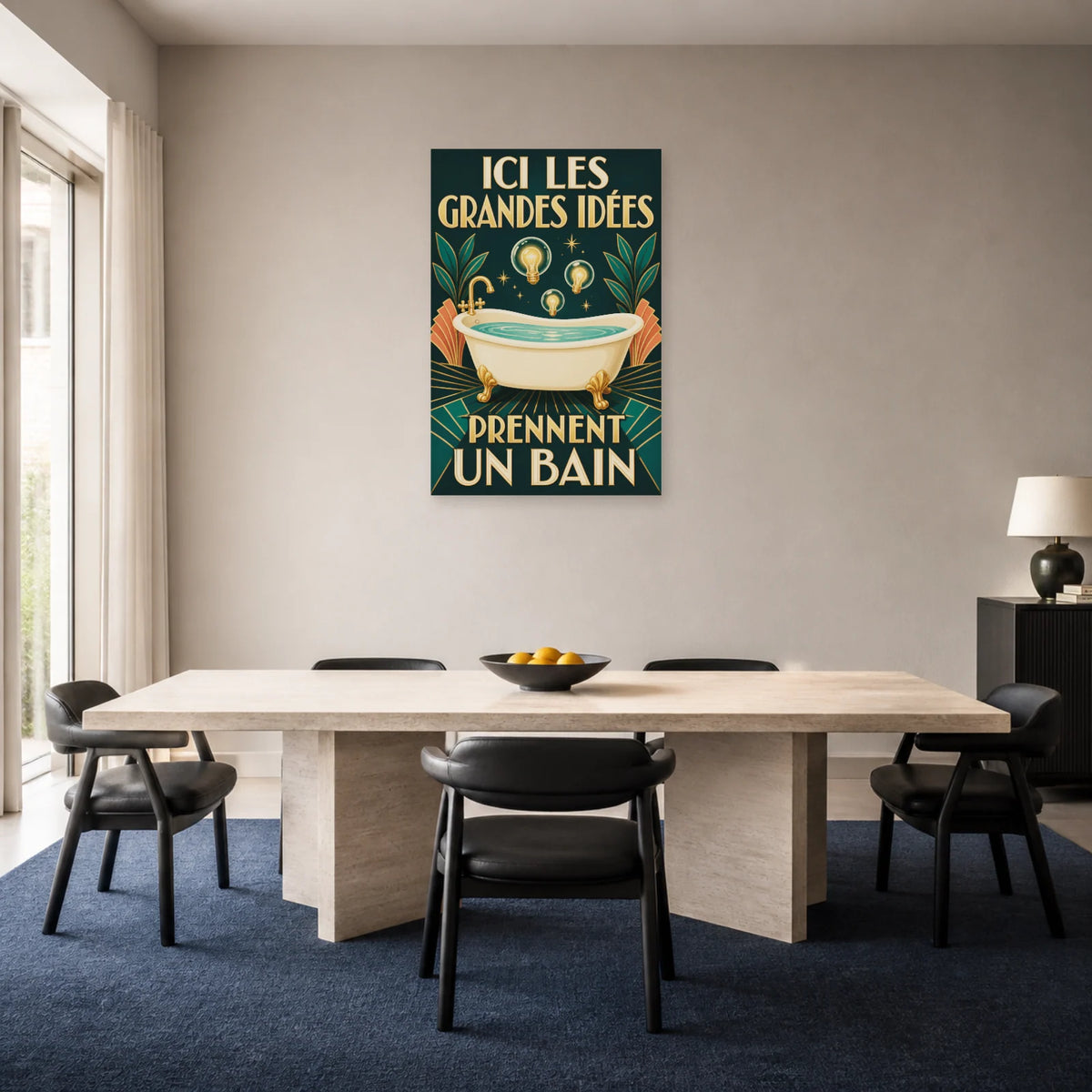 Affiche Ici les grandes idées prennent un bain dans une salle à manger - Art Virtuoso