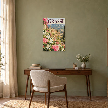 Affiche Grasse - La ville des parfums dans un bureau - Art Virtuoso