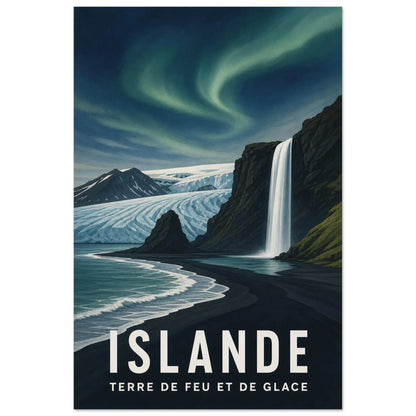Affiche Islande – Terre de Feu et de Glace, sérigraphie illustrée aux grands aplats nocturnes verticale, format 60 × 90 cm