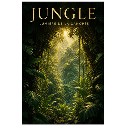 Affiche Jungle – Lumière de la canopée, photographie de paysage tropical immersive à lumière filtrée verticale, format 40 × 60 cm