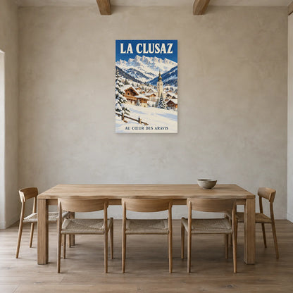 Affiche La Clusaz - Village des Aravis dans une salle à manger - Art Virtuoso