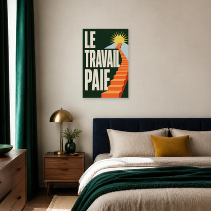 Affiche Le travail paie – Escalier solaire dans une chambre - Art Virtuoso
