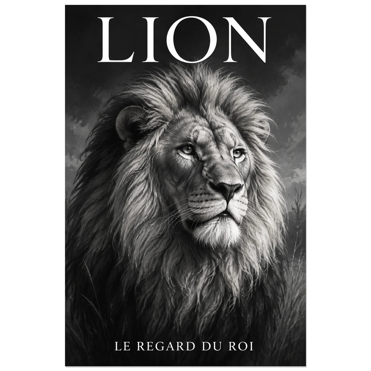 Affiche Lion noir et blanc, le regard du roi, peinture naturaliste en grisaille à typographie intégrée verticale, format 40 × 60 cm
