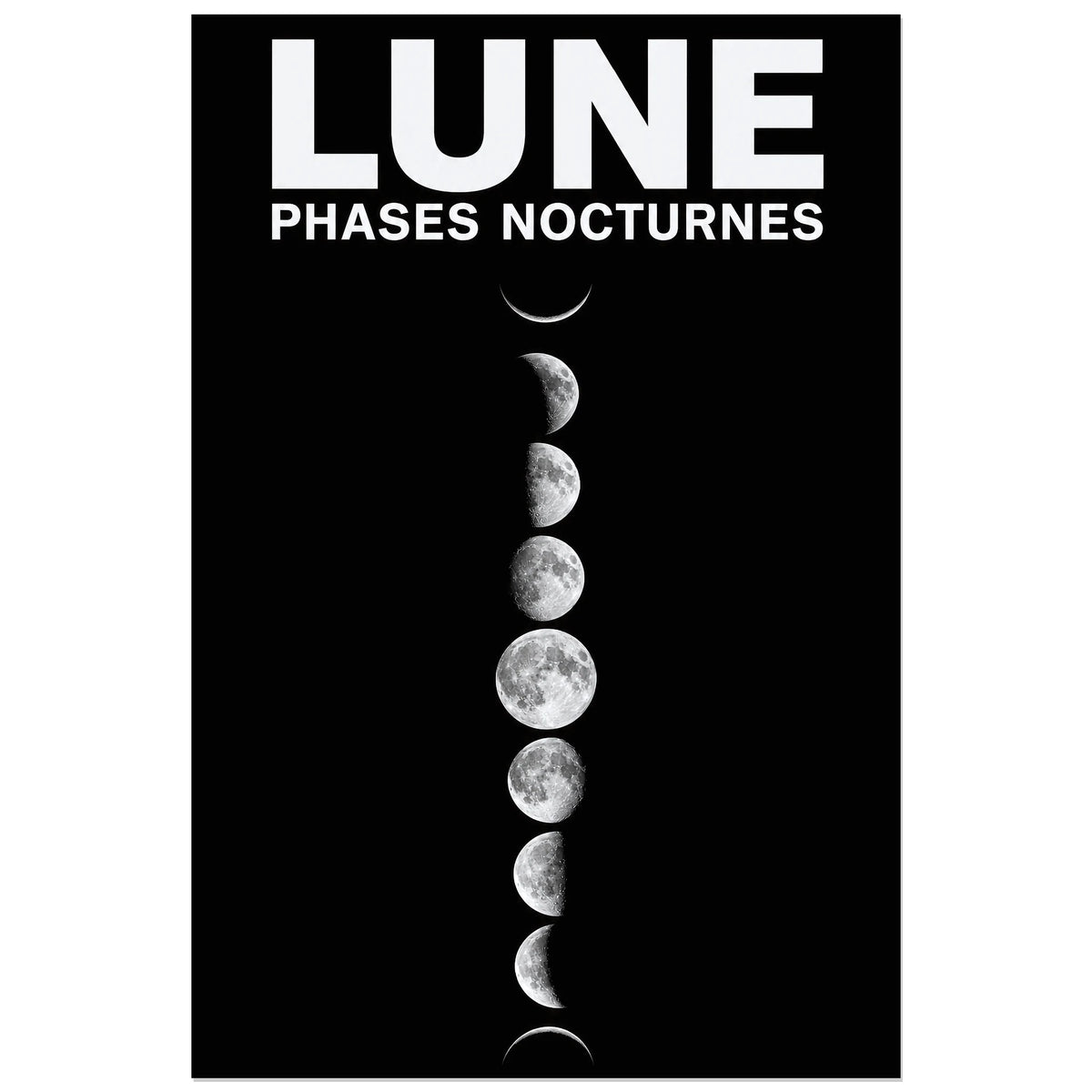Affiche Lune – Phases Nocturnes, photographie astronomique graphique verticale, format 30 × 45 cm