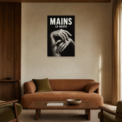 Affiche Mains – Le Geste dans un salon - Art Virtuoso