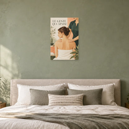Affiche Massage - Le geste qui apaise dans une chambre - Art Virtuoso